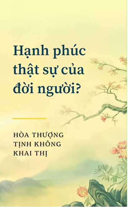 Hạnh phúc thật sự của đời người?