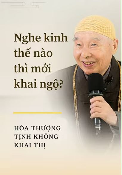 Nghe kinh thế nào thì mới khai ngộ?
