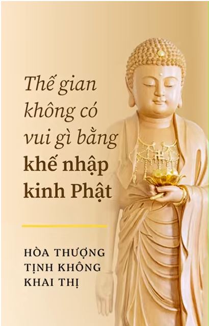 Thế gian không có vui gì bằng khế nhập kinh Phật
